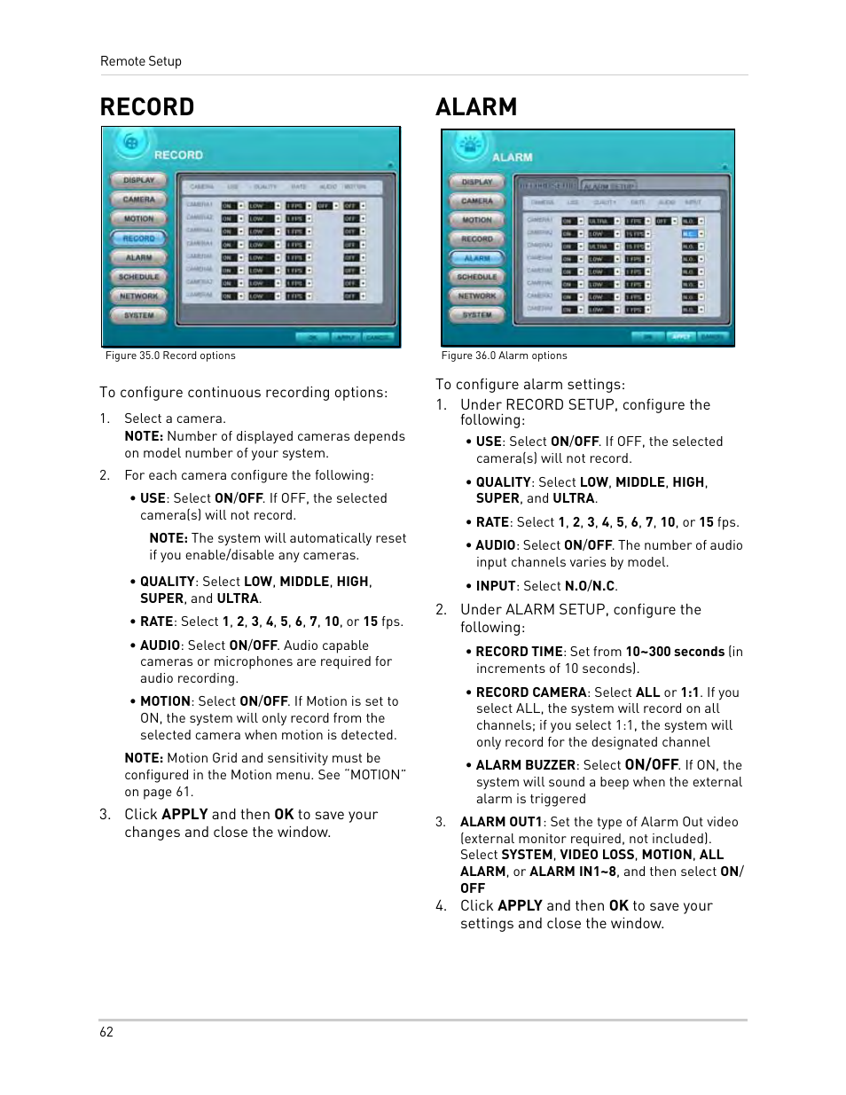 Figure 35.0 record options, Select a camera, For each camera configure the following | Rate: select 1, 2, 3, 4, 5, 6, 7, 10, or 15 fps, Figure 36.0 alarm options, Under record setup, configure the following, Input: select n.o/n.c, Under alarm setup, configure the following, Record alarm, Record | Epson TOUCH DH200 User Manual | Page 72 / 106