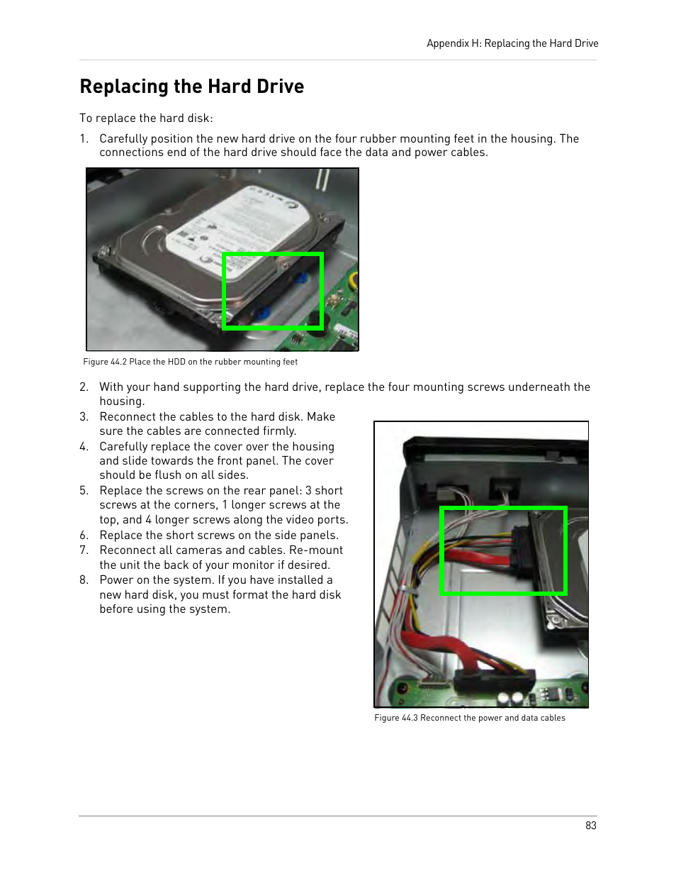 Figure 44.3 reconnect the power and data cables, Replace the short screws on the side panels, Replacing the hard drive | Epson TOUCH DH200 User Manual | Page 93 / 106