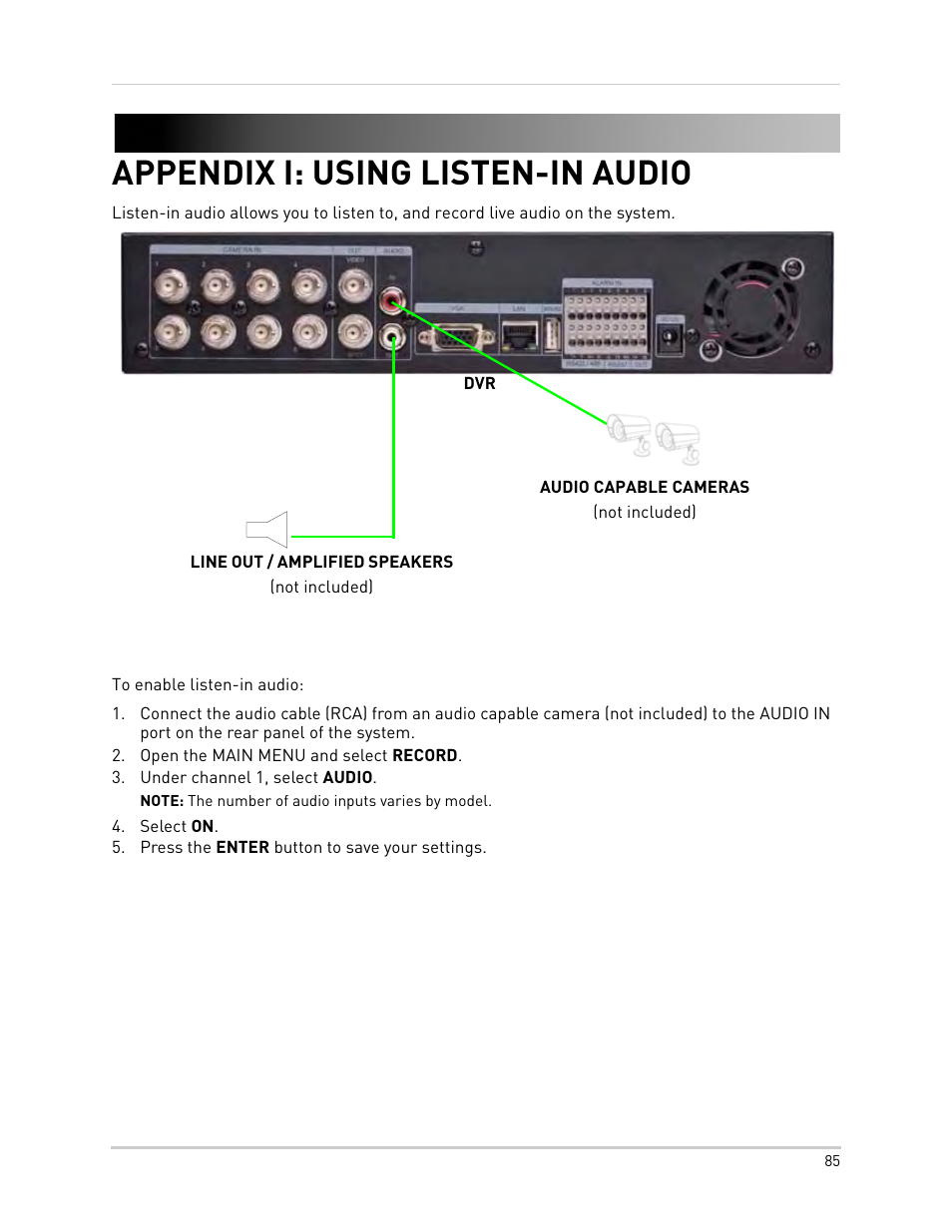 Open the main menu and select record, Under channel 1, select audio, Note: the number of audio inputs varies by model | Select on, Press the enter button to save your settings, Appendix i: using listen-in audio | Epson TOUCH DH200 User Manual | Page 95 / 106