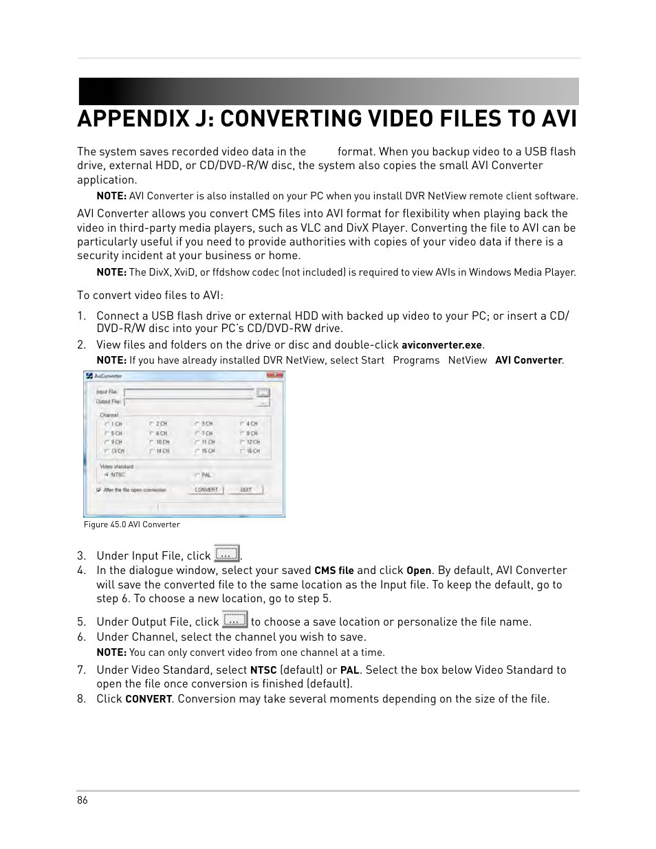 Figure 45.0 avi converter, Under input file, click, Under channel, select the channel you wish to save | Appendix j: converting video files to avi | Epson TOUCH DH200 User Manual | Page 96 / 106