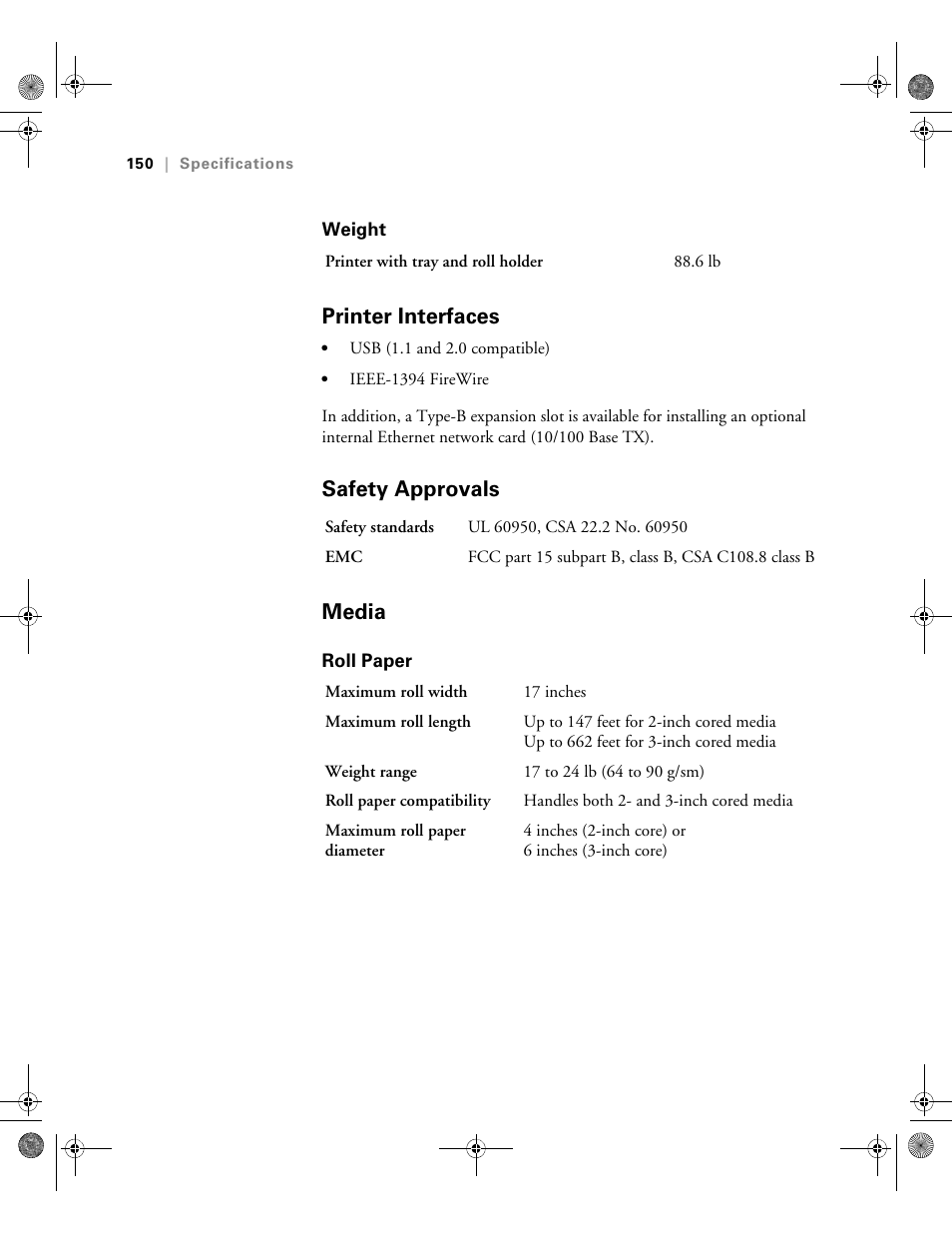 Weight, Printer interfaces, Safety approvals | Media, Roll paper, Printer interfaces safety approvals media, Safety approvals media | Epson PRO 4800 User Manual | Page 150 / 160