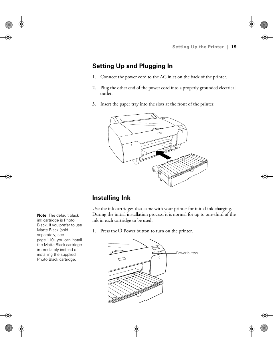 Setting up and plugging in, Installing ink, Setting up and plugging in installing ink | Epson PRO 4800 User Manual | Page 19 / 160