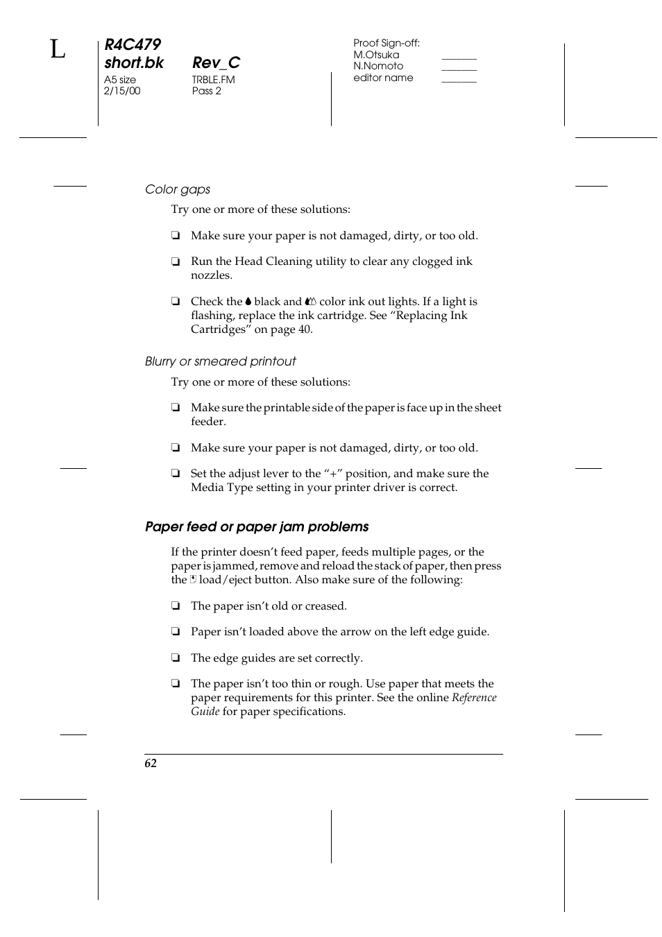 Color gaps, Blurry or smeared printout, Paper feed or paper jam problems | R4c479 short.bk rev_c | Epson 1270 User Manual | Page 68 / 83