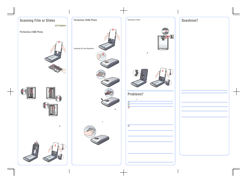 Problems, Scanning film or slides, Questions | Perfection 2480 photo, Perfection 2580 photo | Epson Perfection Photo 2580 User Manual | Page 7 / 8