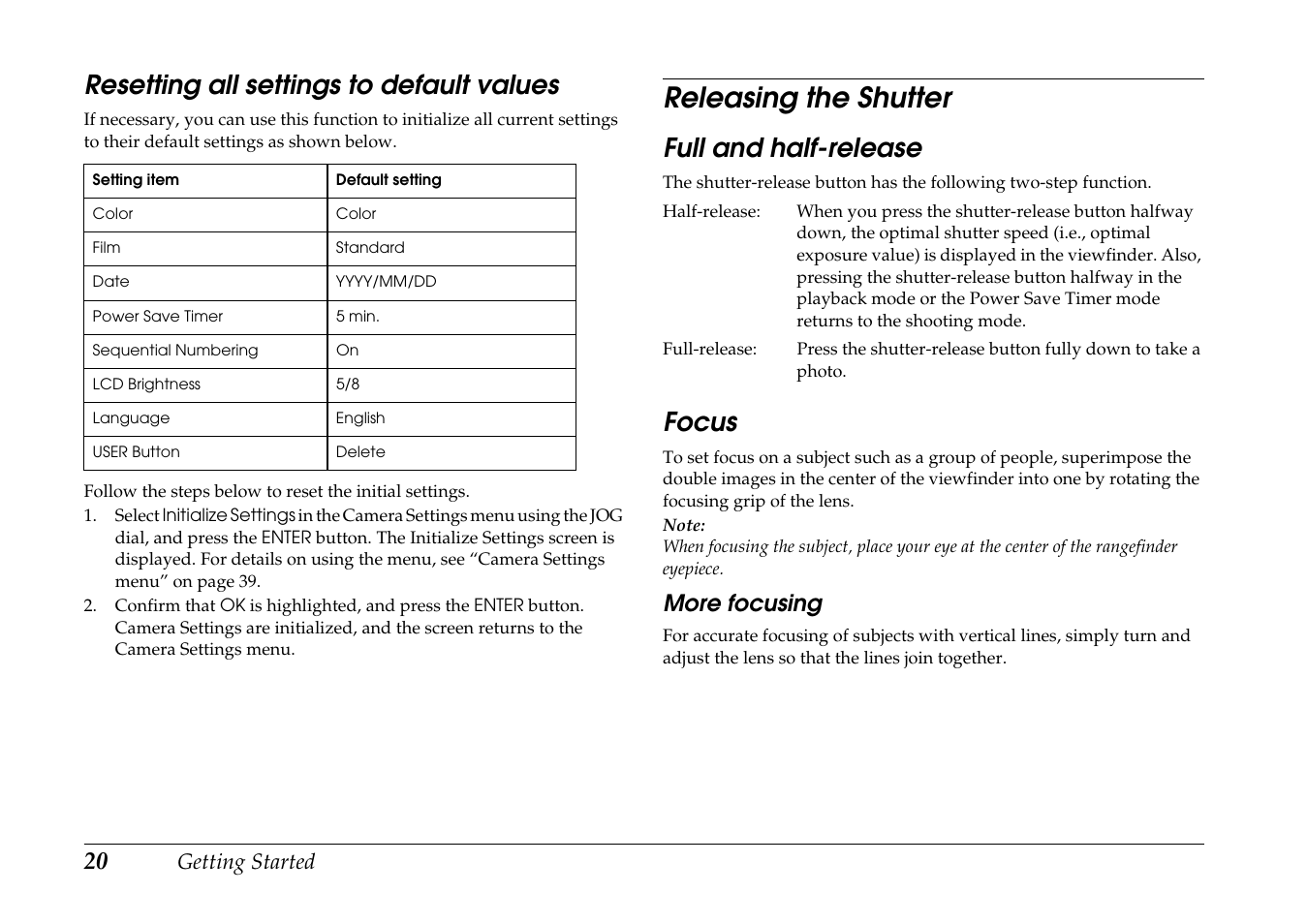 Resetting all settings to default values, Releasing the shutter, Full and half-release | Focus, Full and half-release focus | Epson R-D1 User Manual | Page 24 / 55