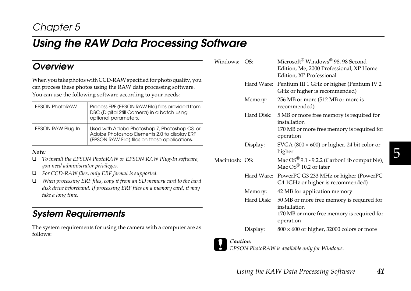 Using the raw data processing software, Overview, System requirements | Chapter 5, Overview system requirements | Epson R-D1 User Manual | Page 45 / 55