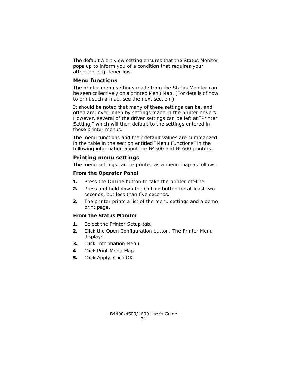 Menu functions, Printing menu settings, From the operator panel | From the status monitor | Epson 4600 User Manual | Page 31 / 106