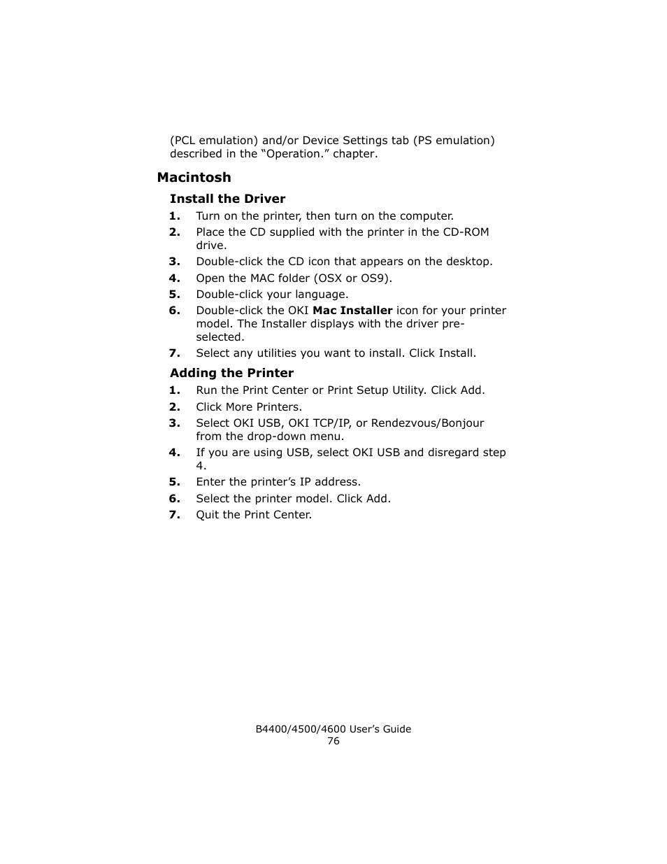 Macintosh, Install the driver, Adding the printer | Epson 4600 User Manual | Page 76 / 106