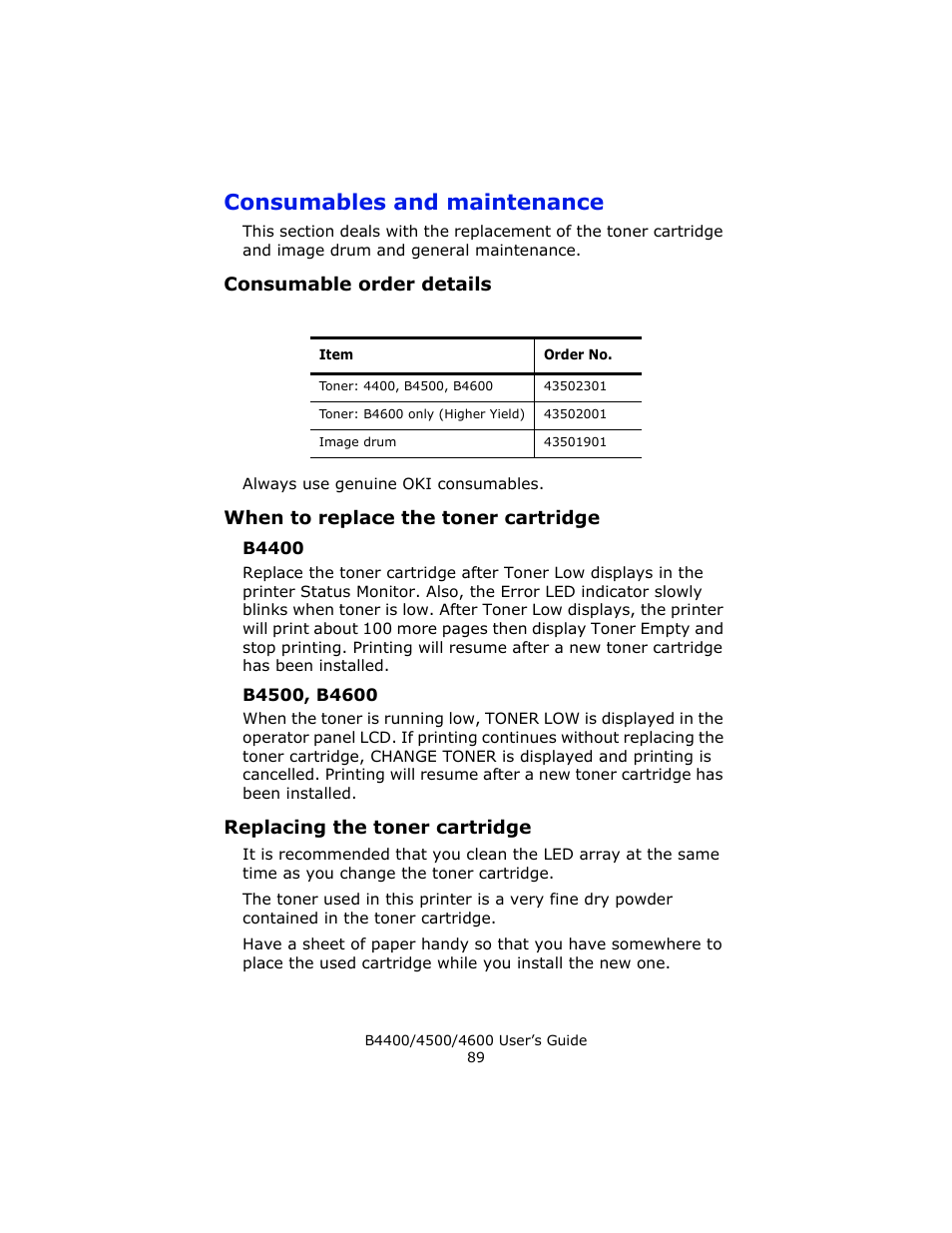 Consumables and maintenance, Consumable order details, When to replace the toner cartridge | B4400, B4500, b4600, Replacing the toner cartridge | Epson 4600 User Manual | Page 89 / 106