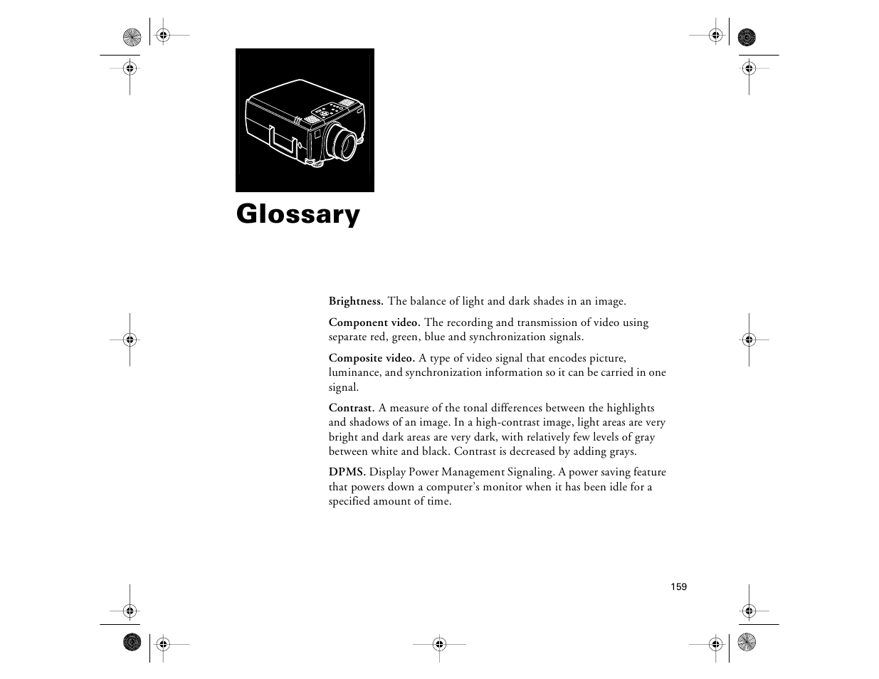 Glossary, Glossary 159 | Epson 8000i User Manual | Page 169 / 178