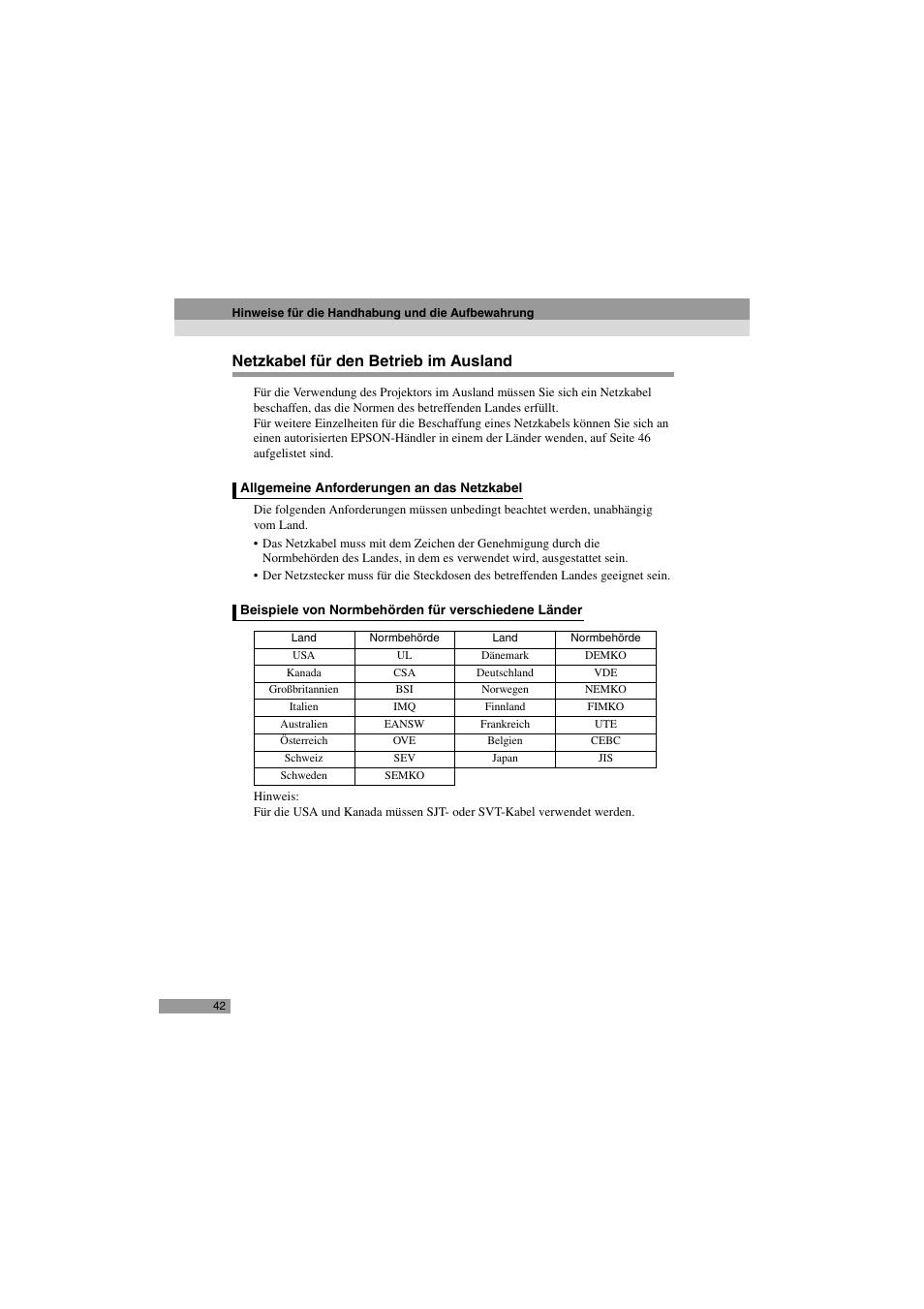 Netzkabel für den betrieb im ausland, Allgemeine anforderungen an das netzkabel, Normbehörden für verschiedene länder | Epson 402169004 User Manual | Page 44 / 52