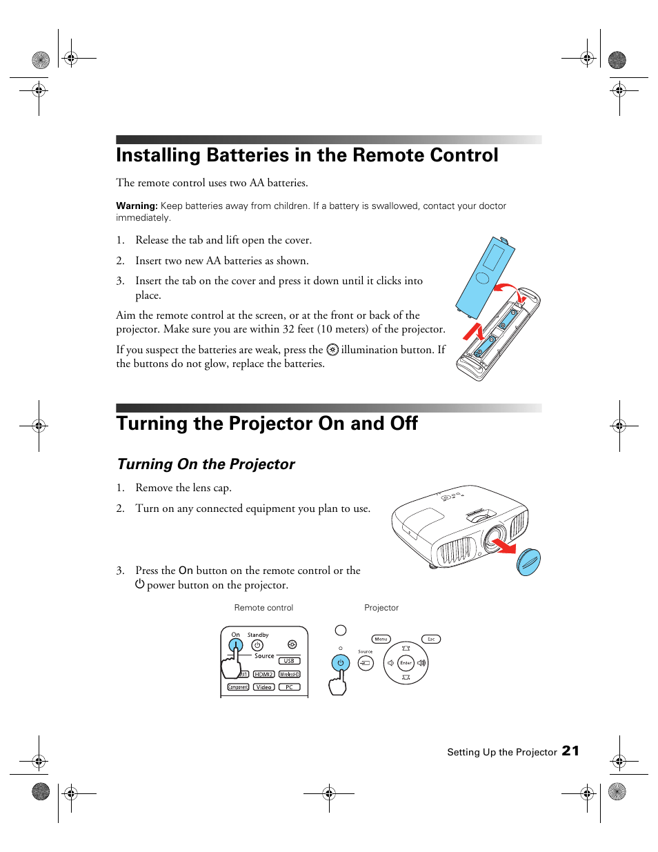 Installing batteries in the remote control, Turning the projector on and off, Turning on the projector | Epson 3010E User Manual | Page 21 / 88