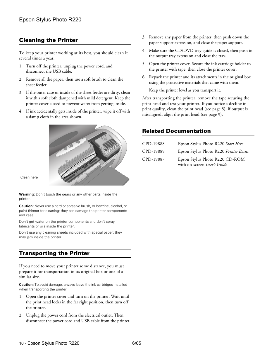 Cleaning the printer, Transporting the printer, Related documentation | Epson Stylus Photo R220 User Manual | Page 10 / 10