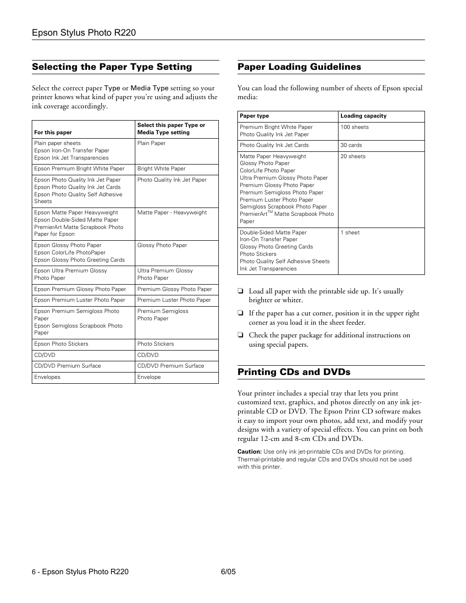Selecting the paper type setting, Paper loading guidelines, Printing cds and dvds | Epson stylus photo r220 | Epson Stylus Photo R220 User Manual | Page 6 / 10
