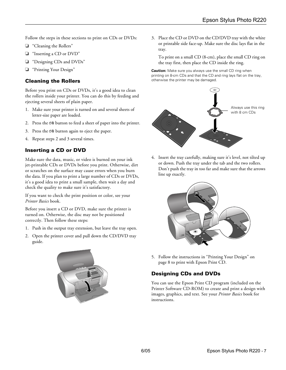 Cleaning the rollers, Inserting a cd or dvd, Designing cds and dvds | Epson Stylus Photo R220 User Manual | Page 7 / 10