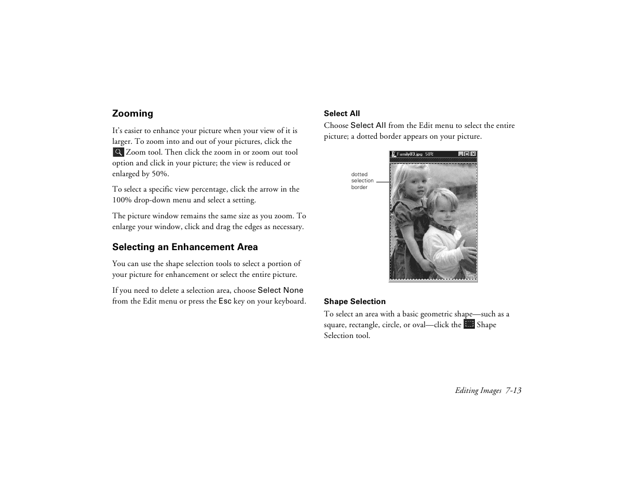 Zooming, Selecting an enhancement area, Zooming 7-13 selecting an enhancement area | Epson PhotoPC 650 User Manual | Page 113 / 158