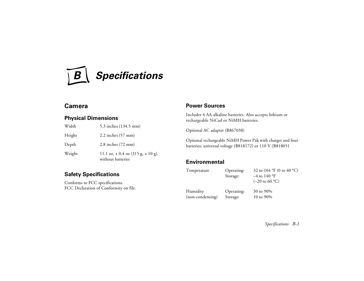 Appendix b-specifications, Camera, Physical dimensions | Safety specifications, Power sources, Environmental, Specifications, Camera b-1, Environmental b-1 | Epson PhotoPC 650 User Manual | Page 145 / 158