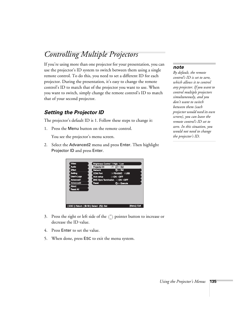 Controlling multiple projectors, Setting the projector id, Using the projector’s menus | Menu and press, Then highlight, And press, Menu, Advanced2, Enter, Projector id | Epson 7850p User Manual | Page 135 / 224