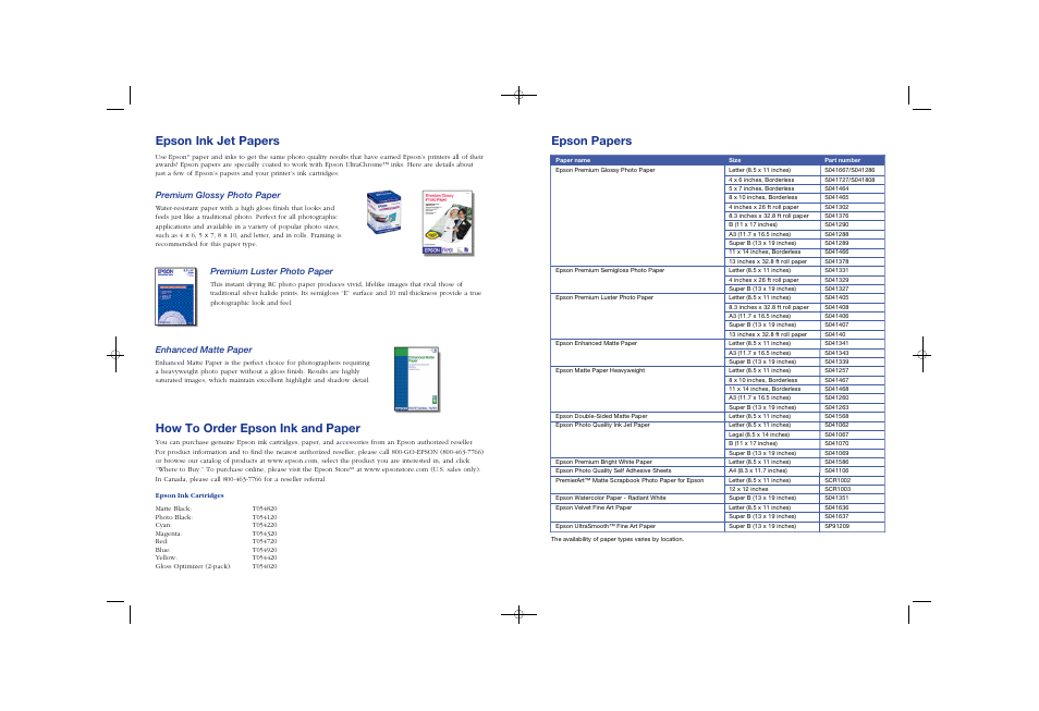 Epson ink jet papers, How to order epson ink and paper, Epson papers | Premium glossy photo paper, Premium luster photo paper, Enhanced matte paper | Epson CPD-19345R0 User Manual | Page 118 / 119