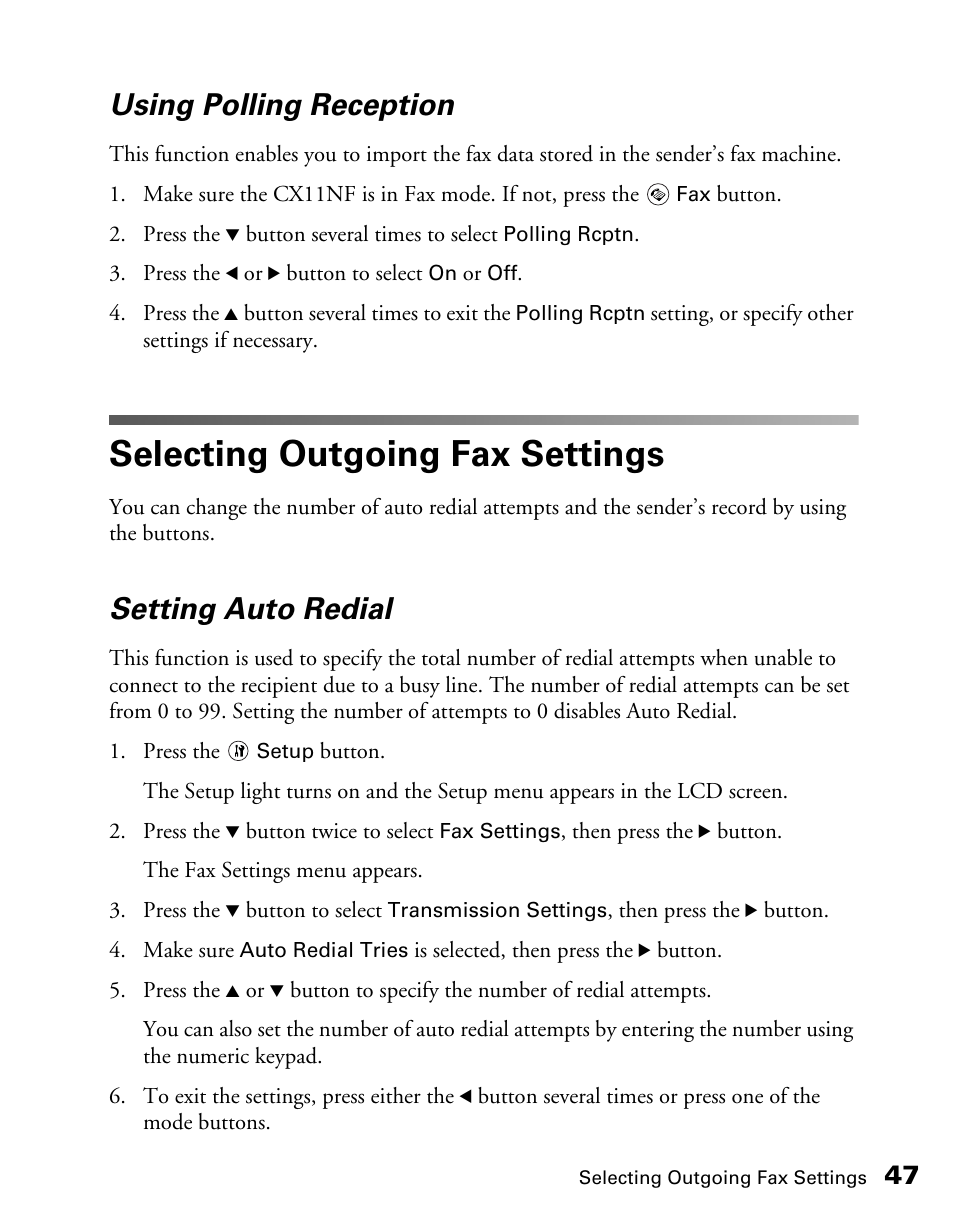 Using polling reception, Selecting outgoing fax settings, Setting auto redial | Epson AcuLaser CX11NF User Manual | Page 47 / 64