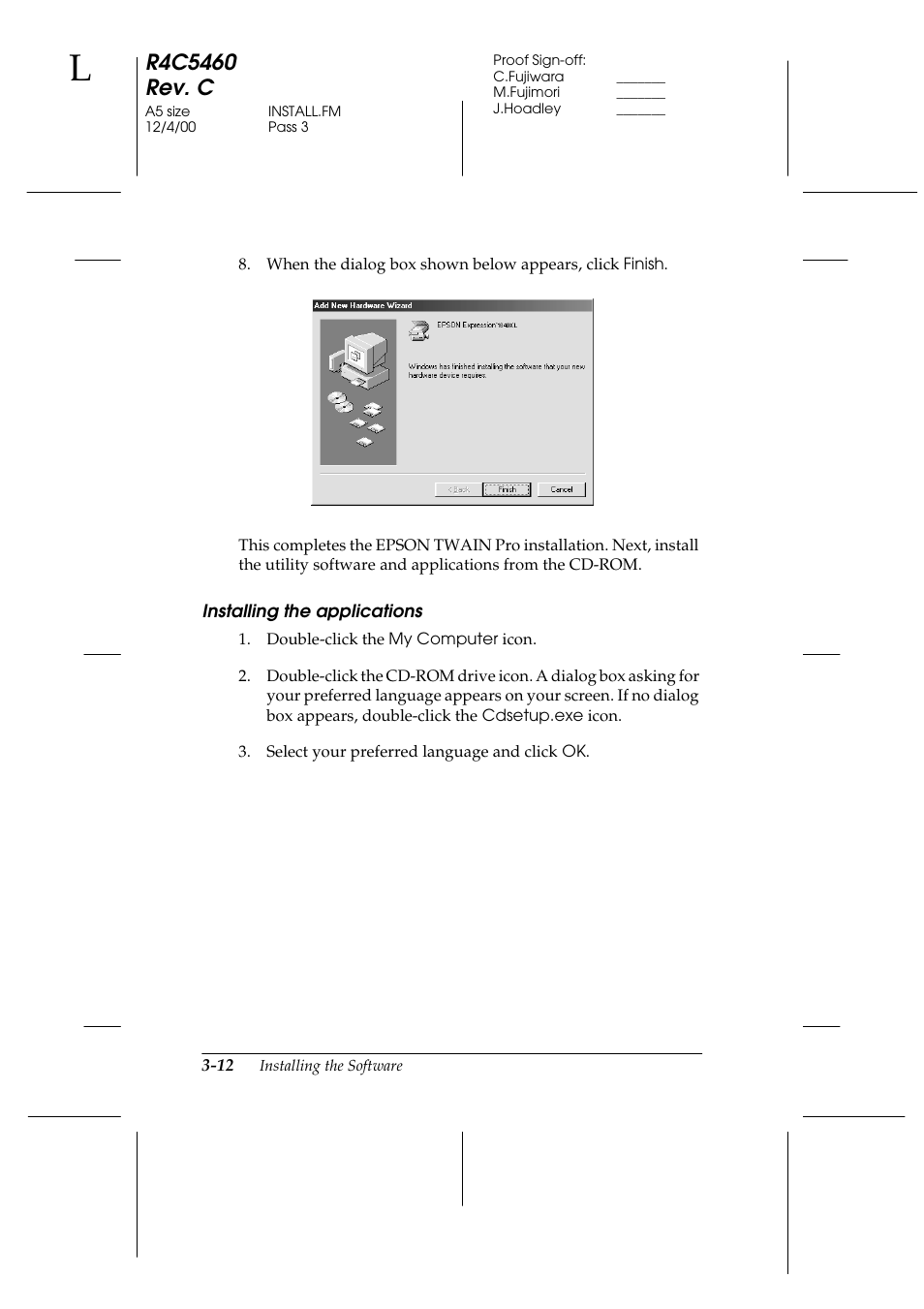 Installing the applications | Epson 1640XL User Manual | Page 50 / 167