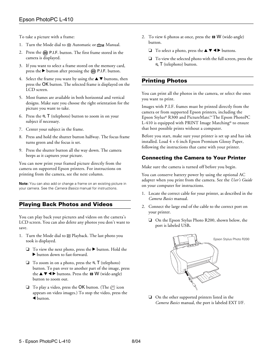 Playing back photos and videos, Printing photos, Connecting the camera to your printer | Epson PhotoPC L-410 User Manual | Page 5 / 7