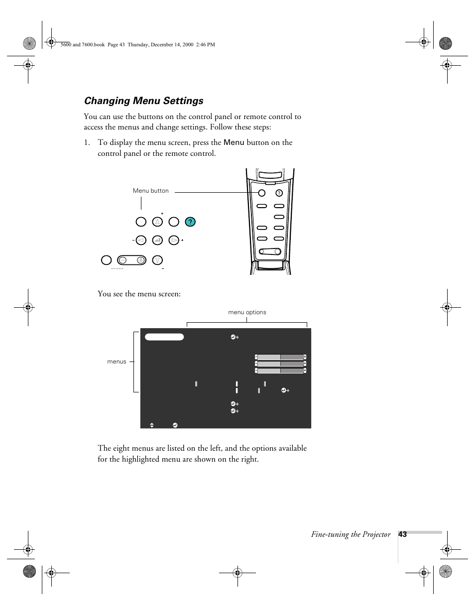 Changing menu settings, Fine-tuning the projector, Menu | Epson 5600p User Manual | Page 49 / 114