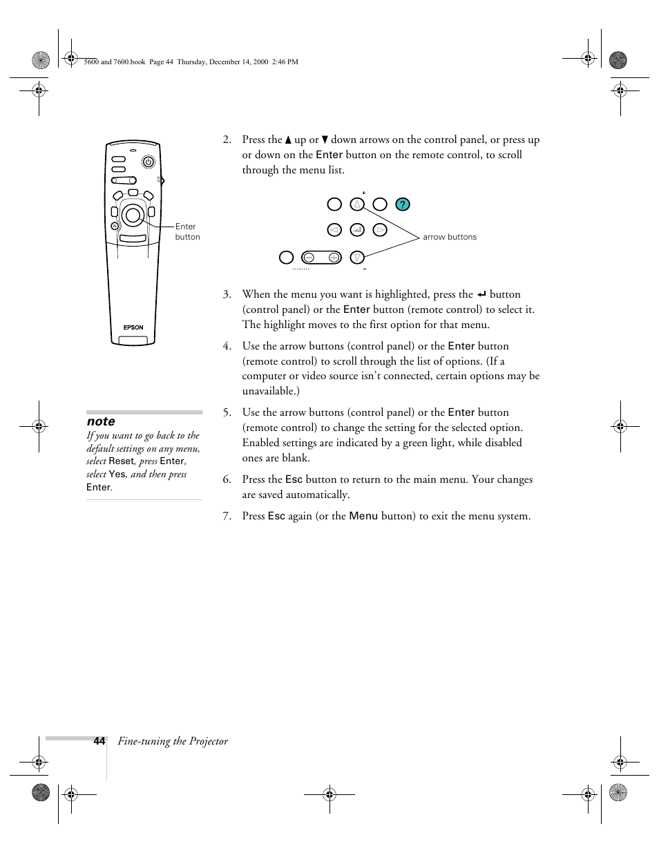 Again (or the, Button) to exit the menu system | Epson 5600p User Manual | Page 50 / 114