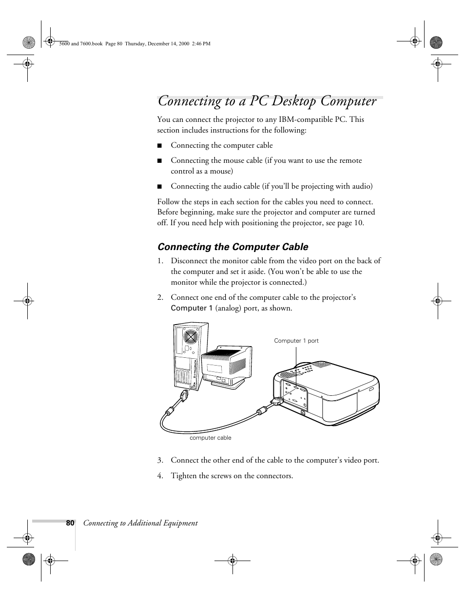 Connecting to a pc desktop computer, Connecting the computer cable | Epson 5600p User Manual | Page 86 / 114