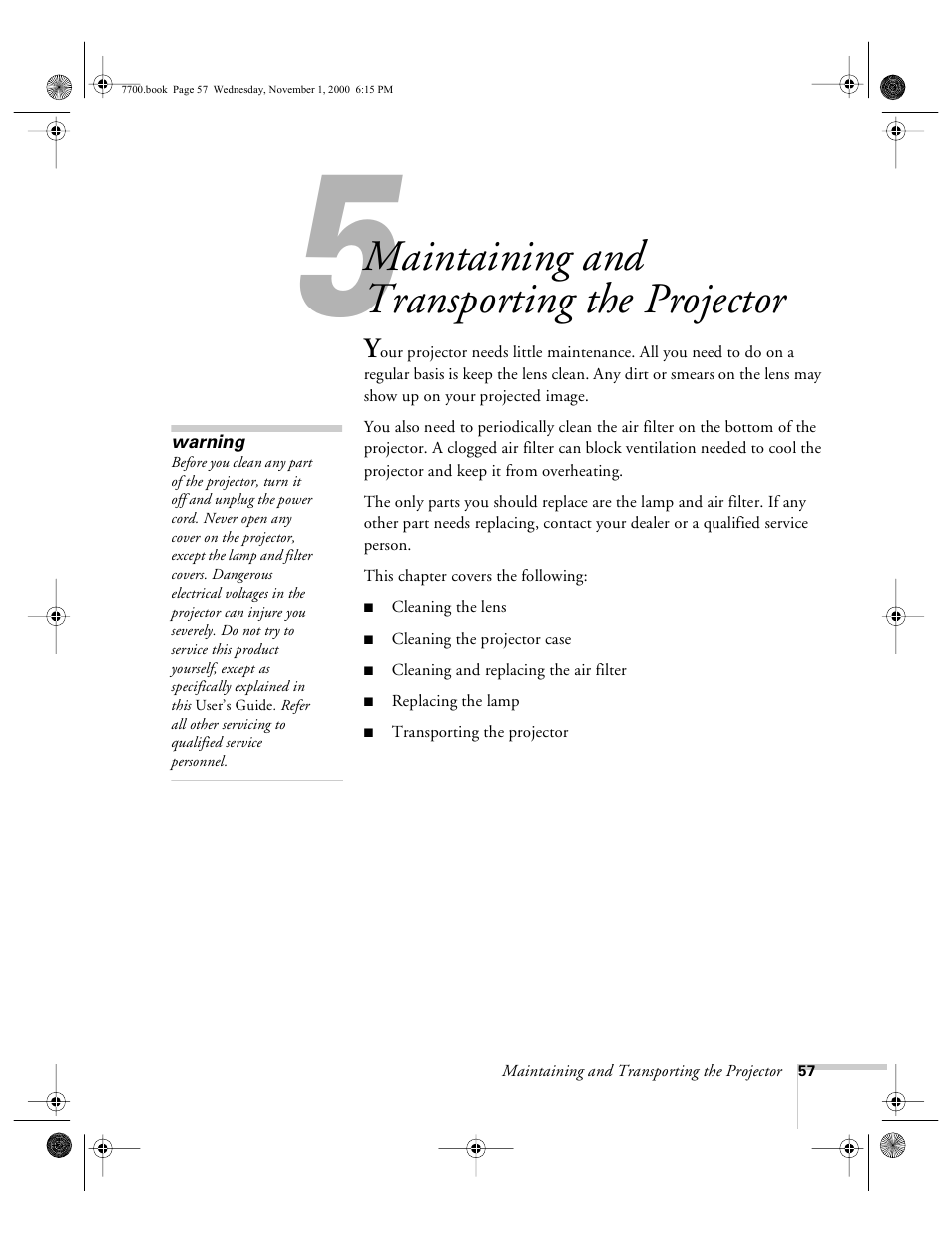 Chap 5-maintaining and transporting the projector, Maintaining and transporting the projector | Epson 7700p User Manual | Page 63 / 116