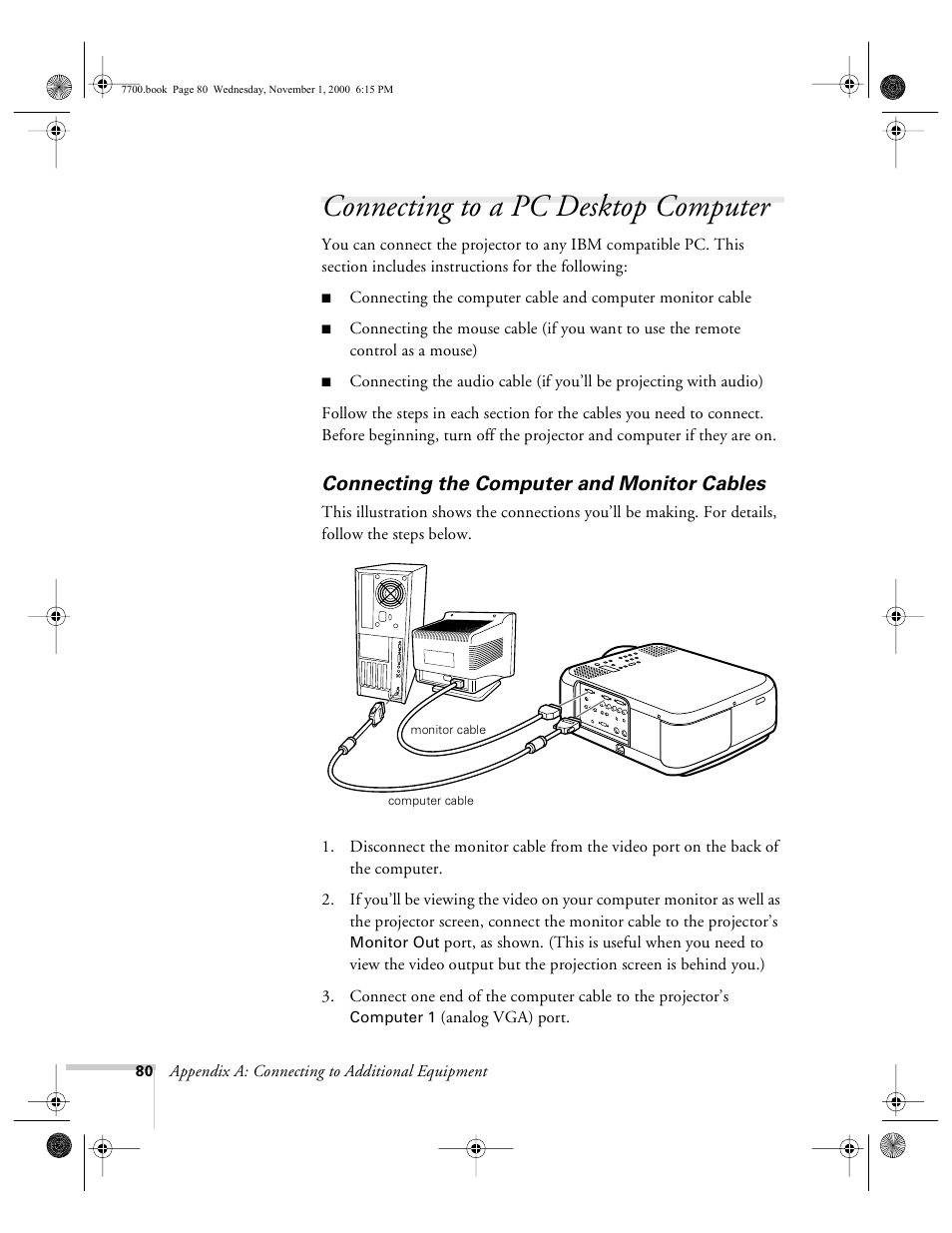 Connecting to a pc desktop computer, Connecting the computer and monitor cables | Epson 7700p User Manual | Page 86 / 116