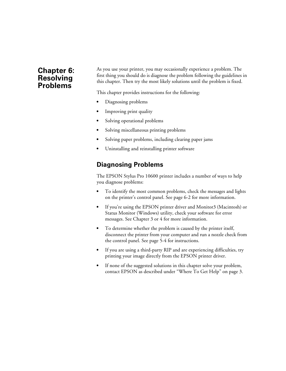 Chapter 6: resolving problems, Diagnosing problems | Epson 10600 User Manual | Page 158 / 183