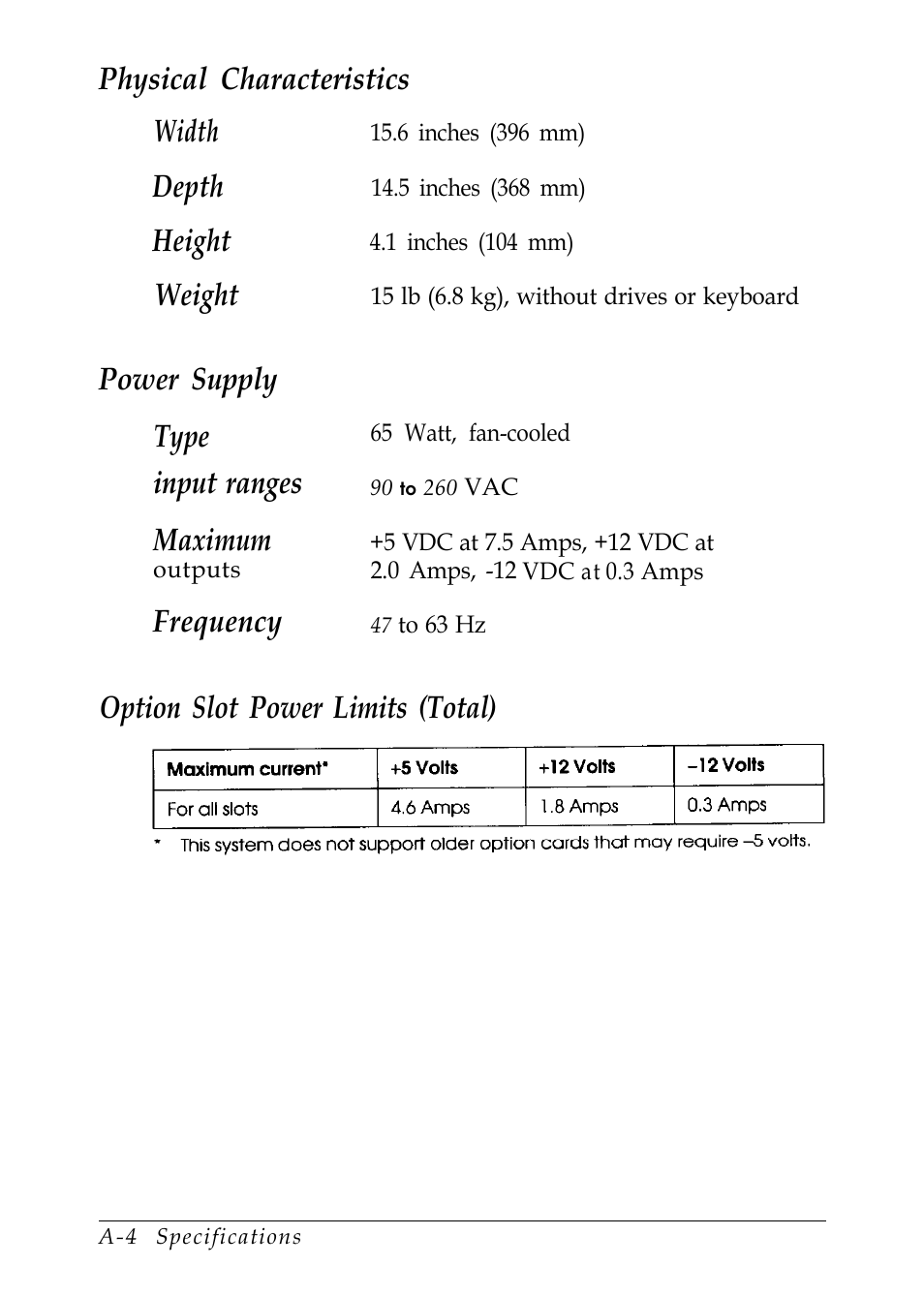 Physical characteristics, Power supply, Option slot power limits (total) | Physical characteristics width, Depth, Height, Weight, Power supply type input ranges maximum, Frequency | Epson EL 486UC User Manual | Page 118 / 132