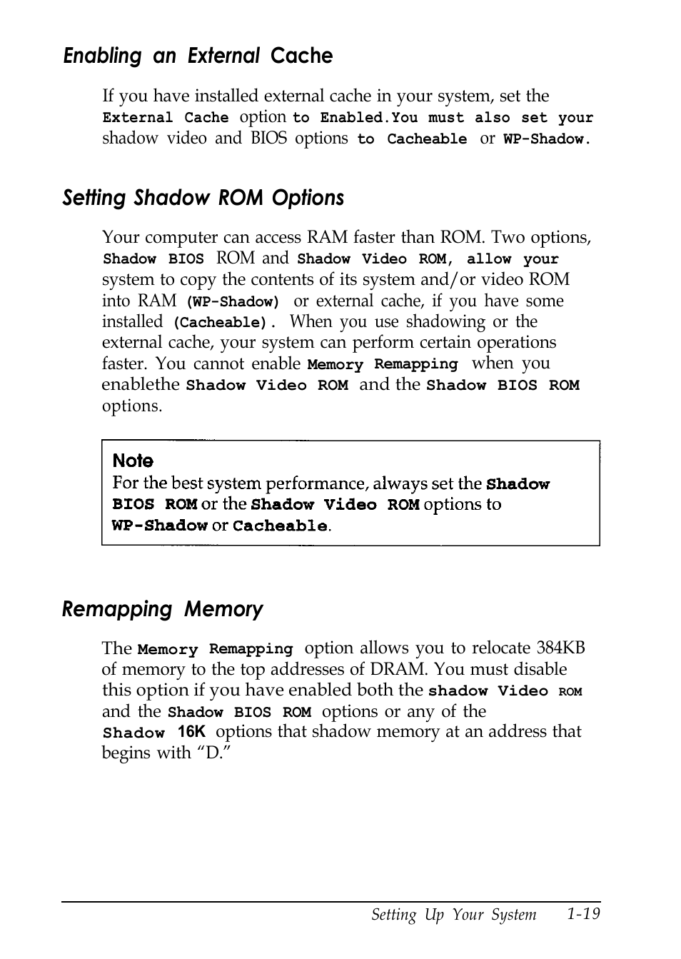 Enabling an external cache, Setting shadow rom options, Remapping memory | L-19 | Epson EL 486UC User Manual | Page 35 / 132