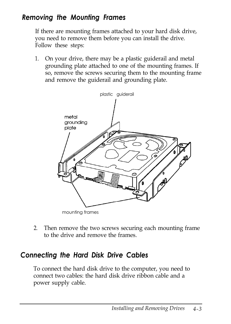 Removing the mounting frames, Connecting the hard disk drive cables, Removing the mounting frames -3 | Epson EL 486UC User Manual | Page 76 / 132