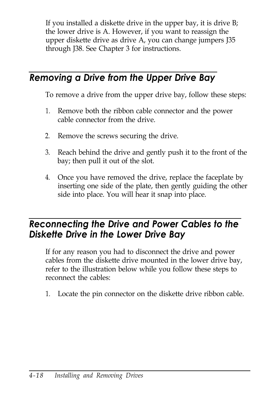 Removing a drive from the upper drive bay, Reconnecting the drive and power cables to the | Epson EL 486UC User Manual | Page 91 / 132