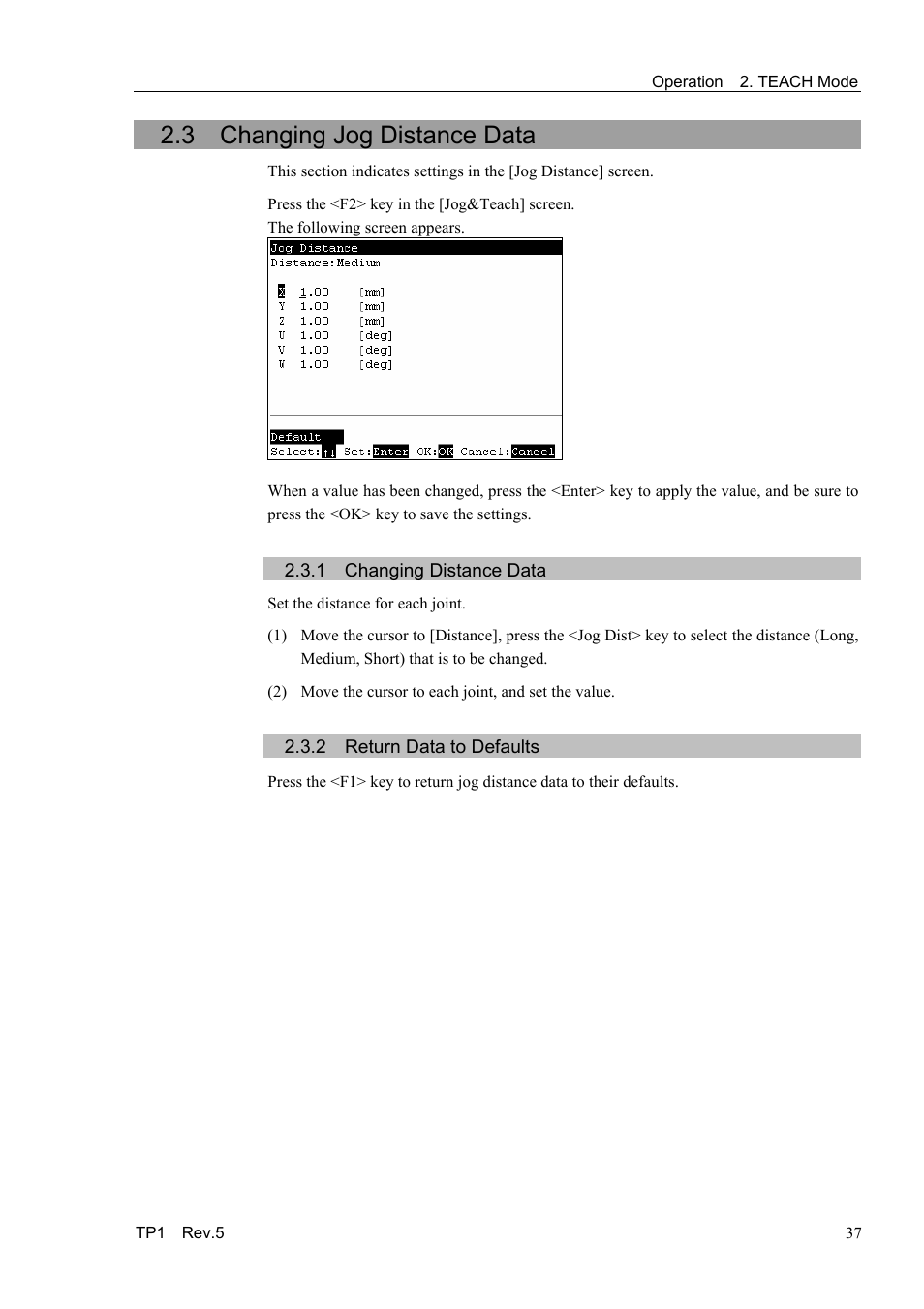 3 changing jog distance data, 1 changing distance data, 2 return data to defaults | Epson TP1 User Manual | Page 47 / 112