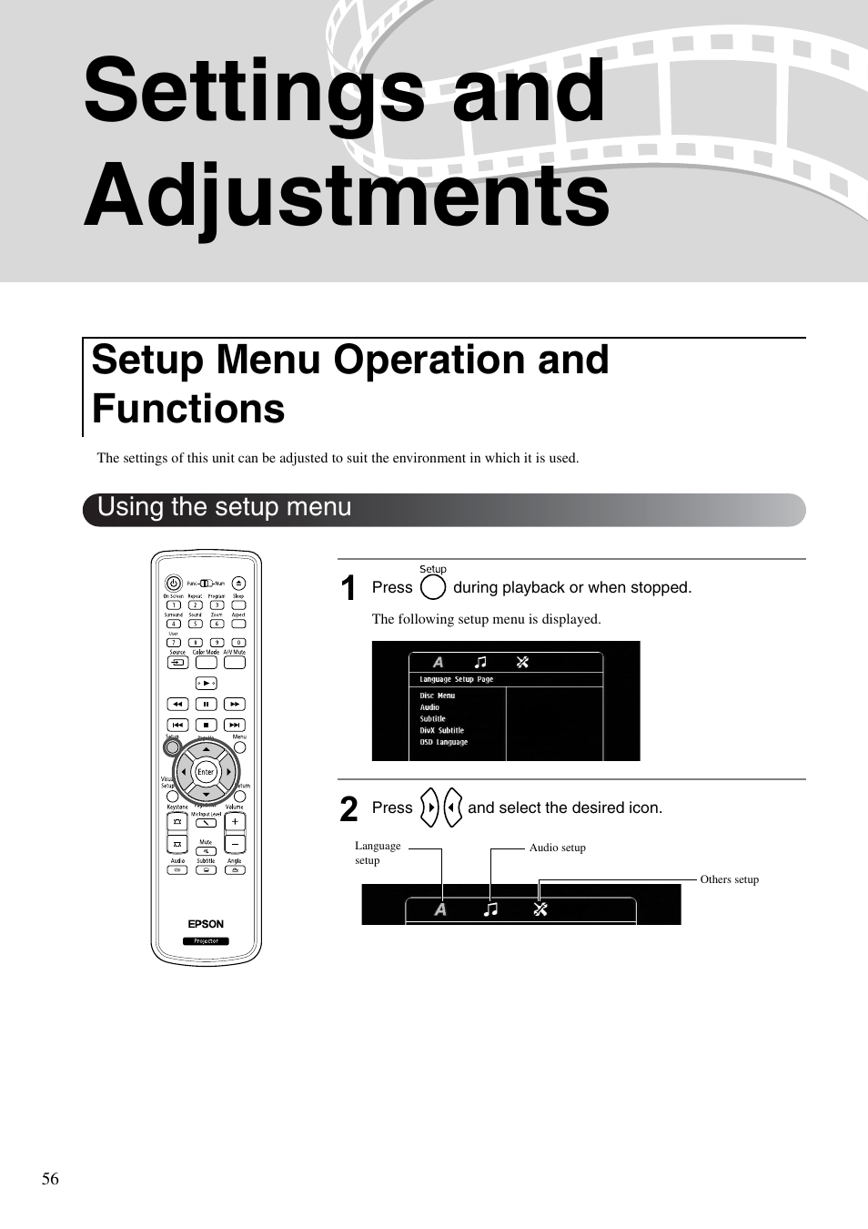 Settings and adjustments, Setup menu operation and functions, Using the setup menu | Sp. 56 | Epson EB-W8D User Manual | Page 58 / 91