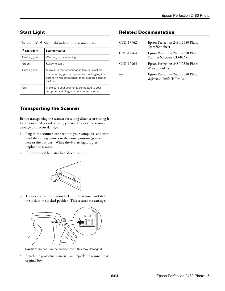 Start light, Transporting the scanner, Related documentation | Epson PERFECTION 2480 User Manual | Page 5 / 6