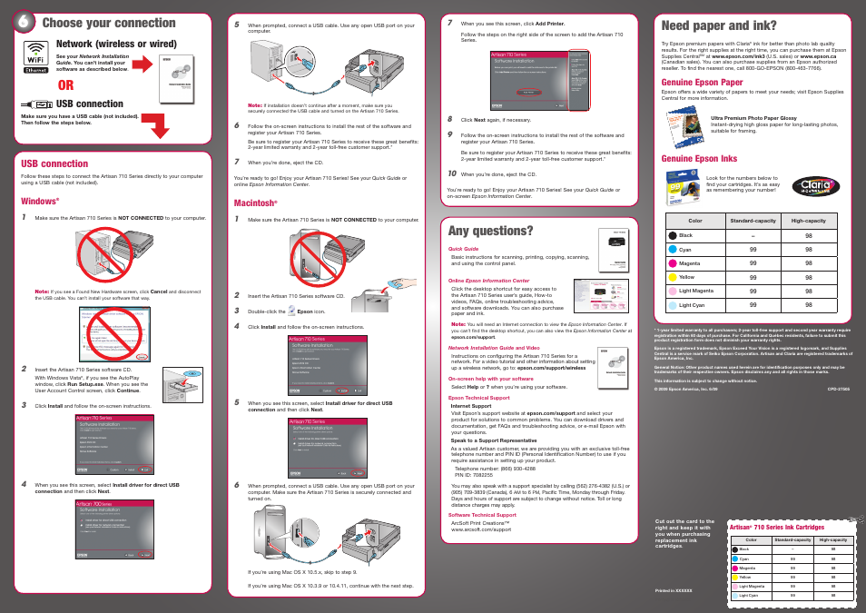 Choose your connection, Network (wwireless or wired), Usb connection | Windows, Macintosh, Need paper and ink, Any questions, Network (wireless or wired), Genuine epson paper, Genuine epson inks | Epson Artisan 710 Series User Manual | Page 3 / 4