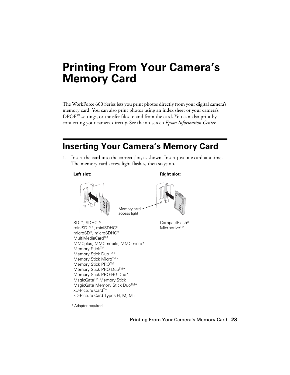 Printing from your camera’s memory card, Inserting your camera’s memory card | Epson WorkForce 600 Series User Manual | Page 23 / 56