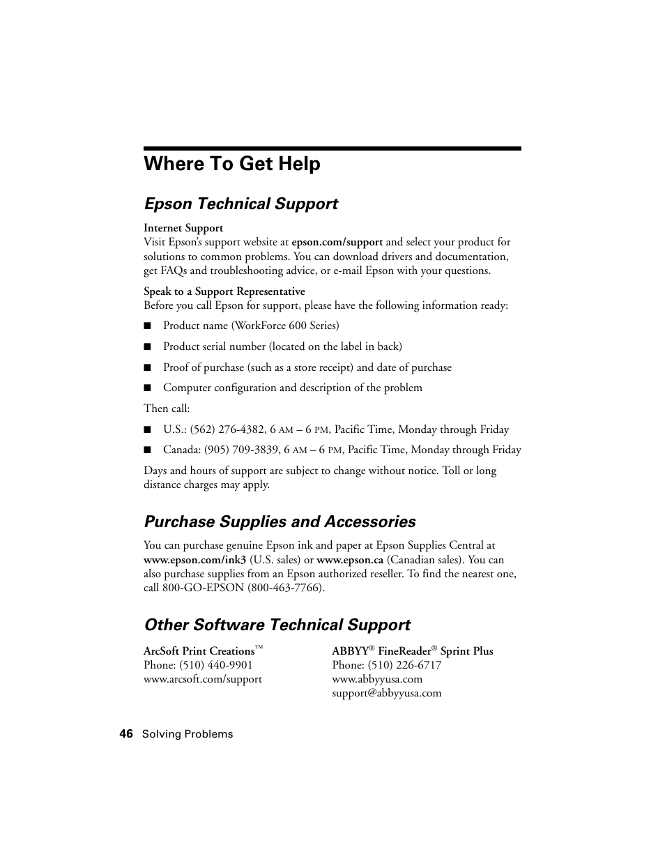 Where to get help, Epson technical support, Purchase supplies and accessories | Other software technical support | Epson WorkForce 600 Series User Manual | Page 46 / 56