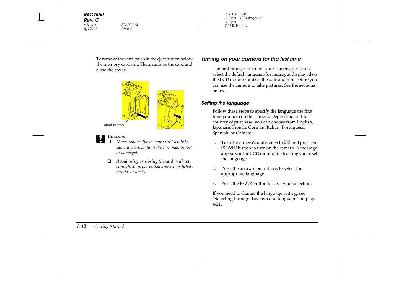 Turning on your camera for the first time, Setting the language, Turning on your camera for the first time -12 | Epson 3100Z User Manual | Page 28 / 143