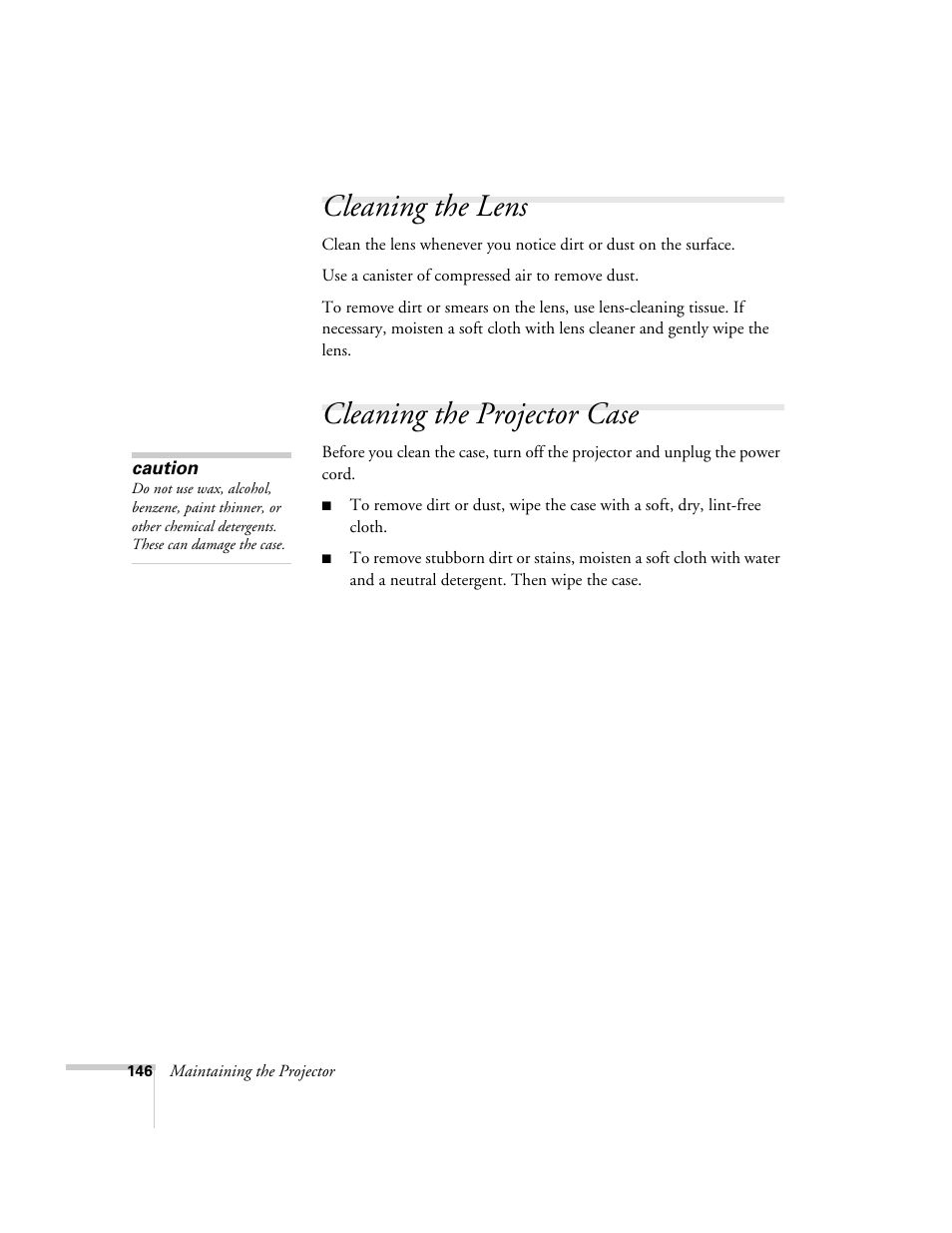 Cleaning the lens, Cleaning the projector case, Cleaning the lens cleaning the projector case | Epson PowerLite 1715c User Manual | Page 146 / 202