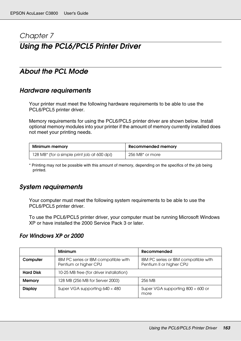 Using the pcl6/pcl5 printer driver, About the pcl mode, Hardware requirements | System requirements, Chapter 7, Hardware requirements system requirements, For windows xp or 2000 | Epson ACULASER C3800 User Manual | Page 163 / 302