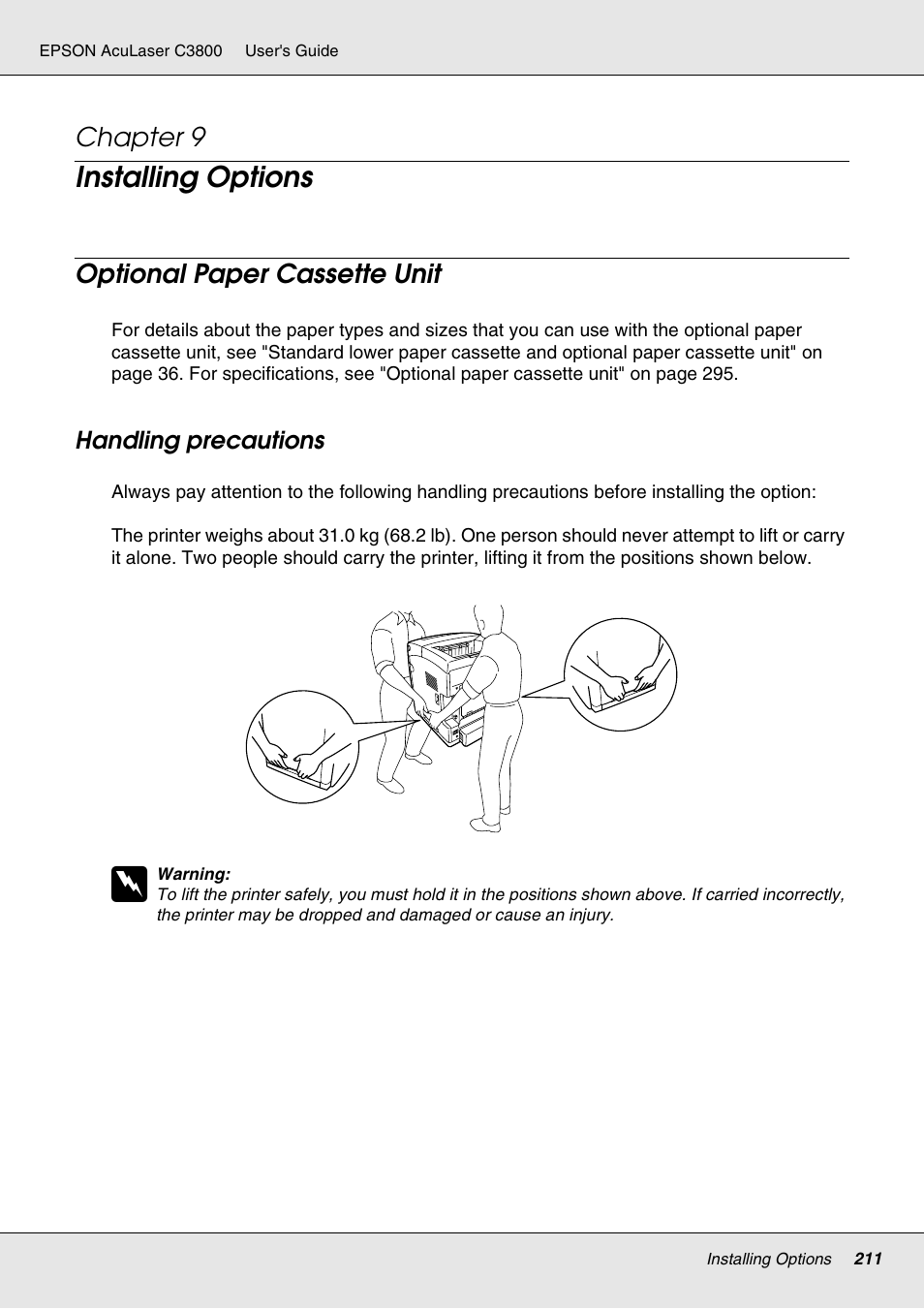 Installing options, Optional paper cassette unit, Handling precautions | Chapter 9 | Epson ACULASER C3800 User Manual | Page 211 / 302