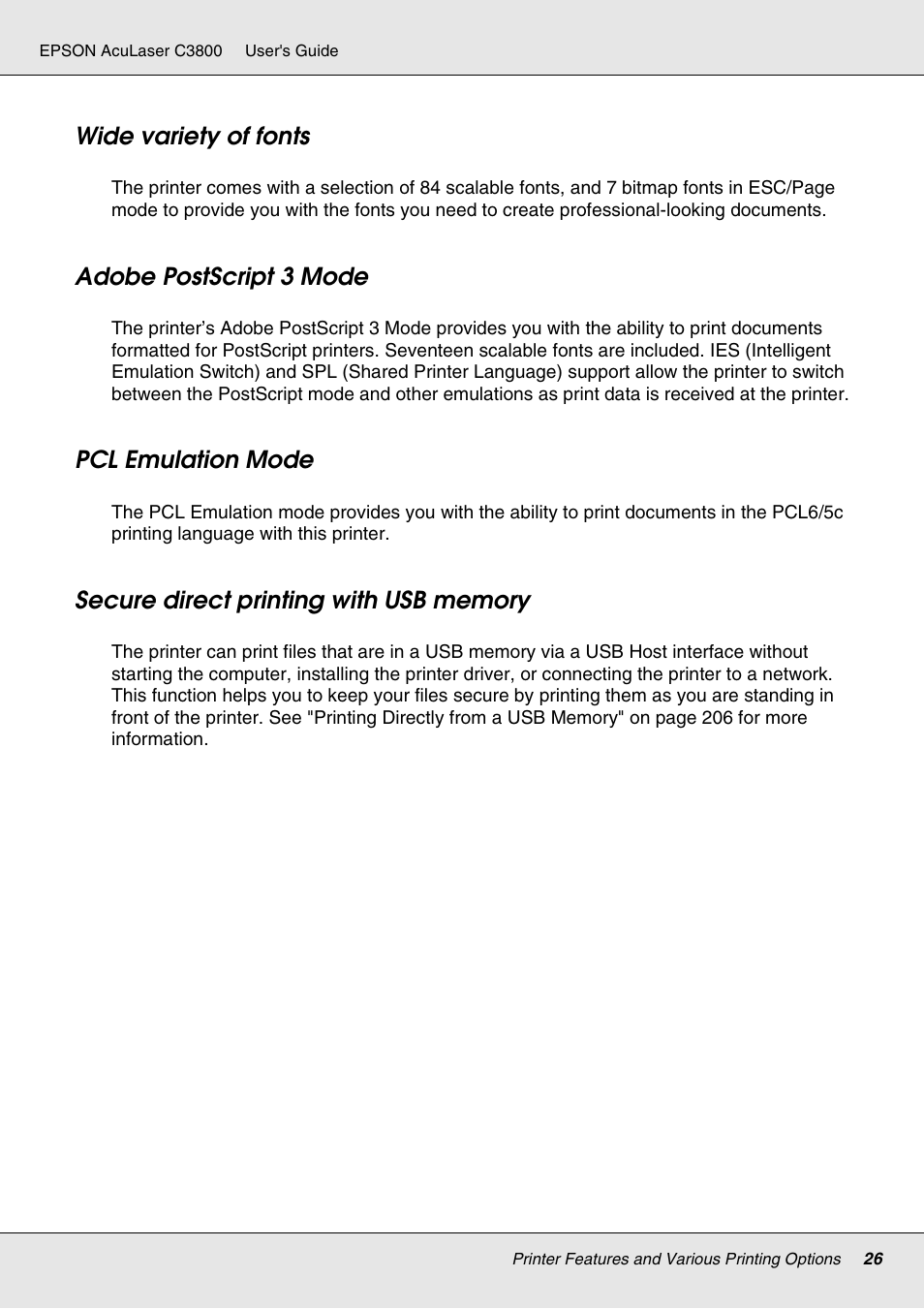 Wide variety of fonts, Adobe postscript 3 mode, Pcl emulation mode | Secure direct printing with usb memory | Epson ACULASER C3800 User Manual | Page 26 / 302
