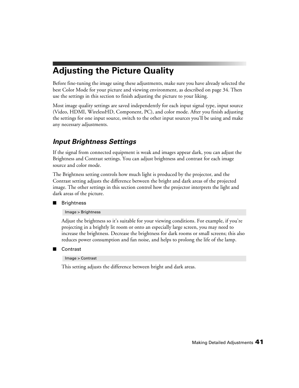 Adjusting the picture quality, Input brightness settings | Epson 5020UB User Manual | Page 41 / 96