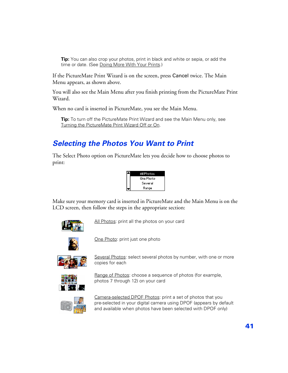 Selecting the photos you want to print, Selecting the photos you want to print 41, Selecting the photos you want to print t | Epson PictureMate User Manual | Page 42 / 126