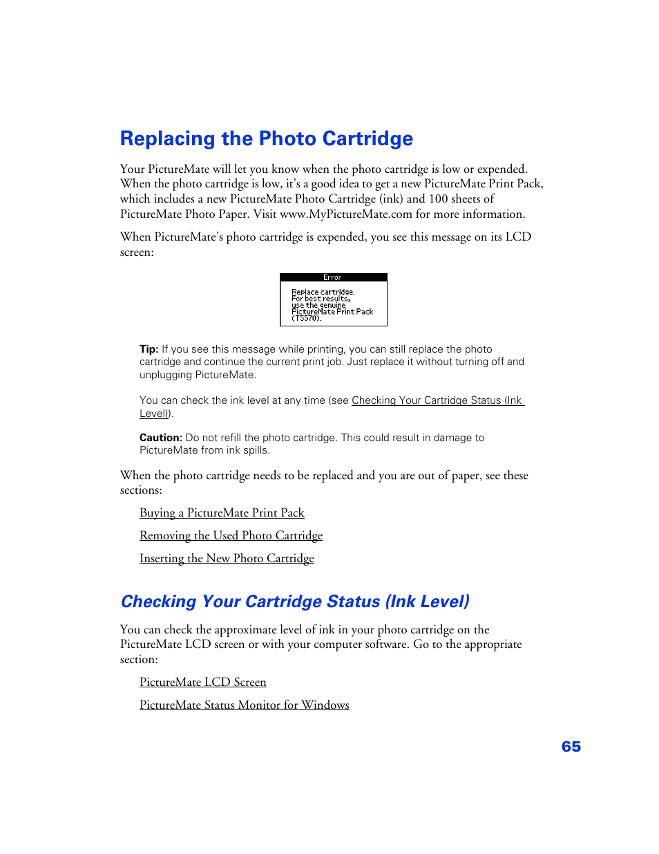 Replacing the photo cartridge, Checking your cartridge status (ink level), Replacing the photo cartridge 65 | Checking your cartridge status (ink level) 65 | Epson PictureMate User Manual | Page 66 / 126